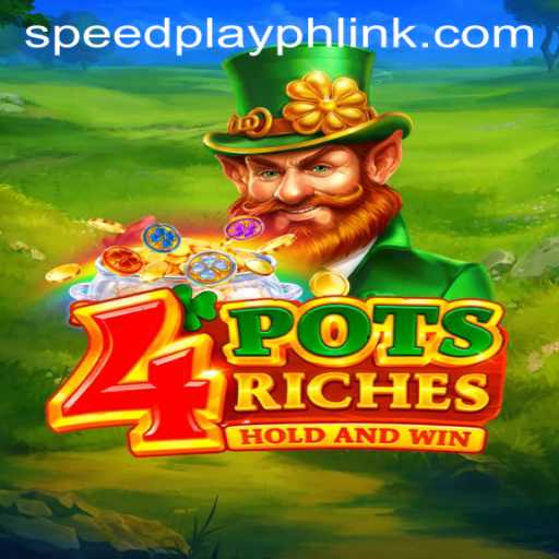 Discover 4potsriches: A Thrilling New Game Experience by SPEEDPLAY PH