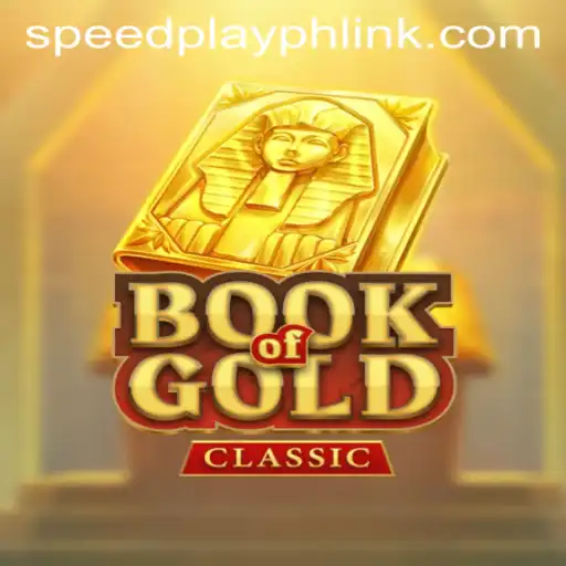 Explore the Enigmatic World of BookOfGoldClassic and its Speedplay PH Feature