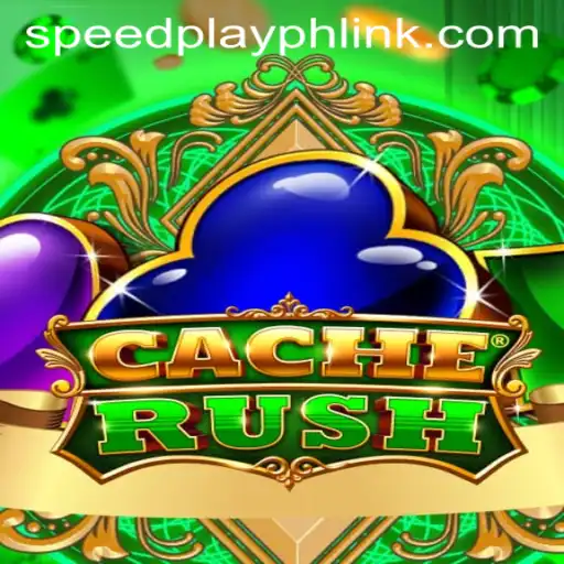 Embrace the Thrill of CacheRush: A Fast-Paced Gaming Revolution by SPEEDPLAY PH