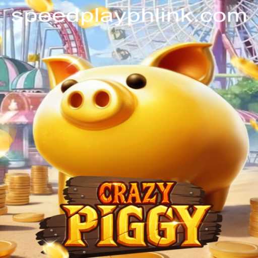 Dive into the Thrilling World of CrazyPiggy: The Ultimate Game by SPEEDPLAY PH